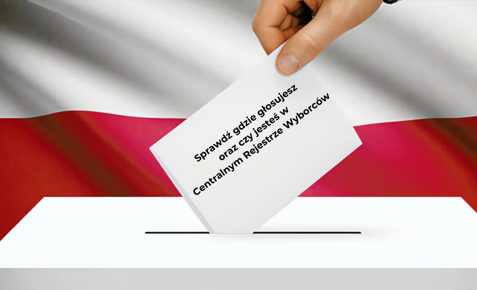 Sprawdź gdzie głosujesz oraz czy jesteś w Centralnym Rejestrze Wyborców.png